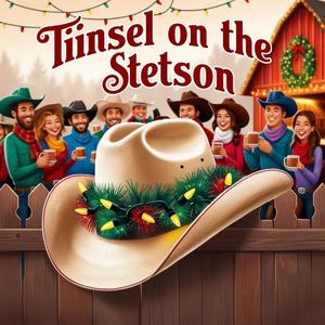 Tinsel on the Stetson
