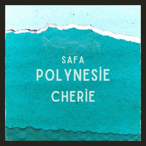 Polynésie chérie