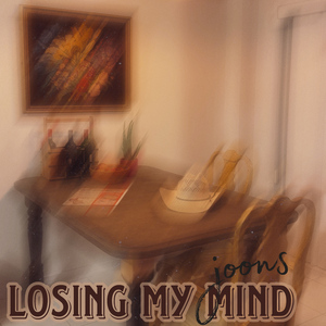 Losing My Mind