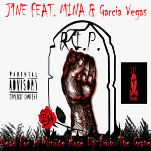 Dead For A Minute Rose Up From The Grave