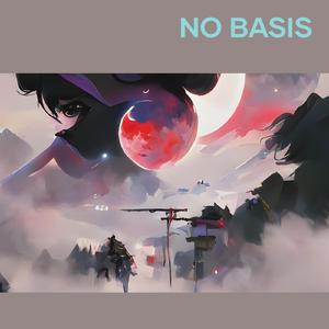 No Basis