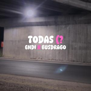 TODAS (feat. busdrago)