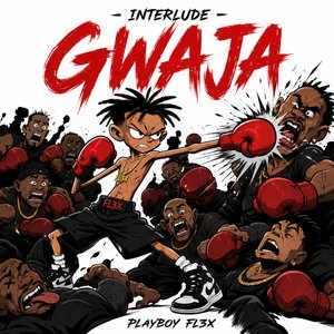 Gwaja Interlude