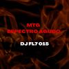 DJ FL7 015 - Mtg Espectro Agudo