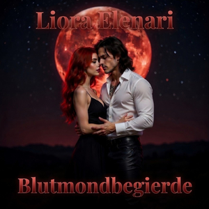 Blutmondbegierde