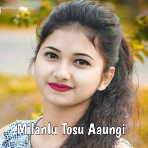 Milanlu Tosu Aaungi