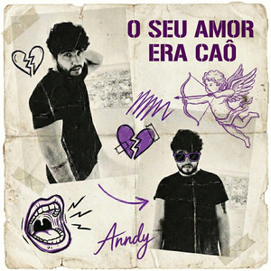 O Seu Amor Era Caô