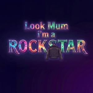 Look Mum i'm a Rockstar