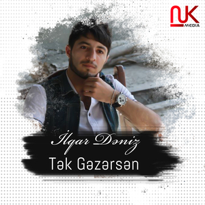 Tək Gəzərsən