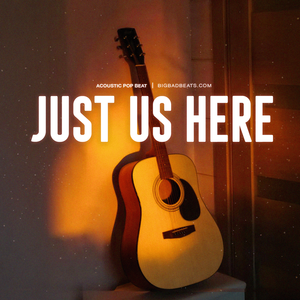 "Just Us Here" - Acoustic Guitar x Emo Type Beat