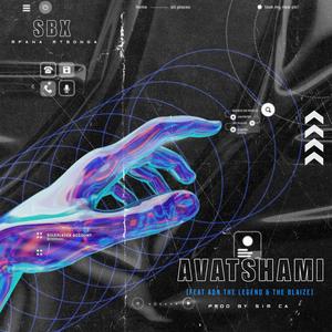 Avatshami (feat. The Blaize & ADN The Legend)