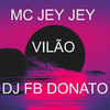 DJ FB DONATO - Vilão