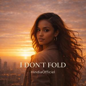 I Don't Fold