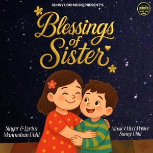 Blessings of Sister (feat. Manmohan Ubhi)