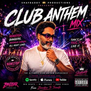 Burudani -Club Antem Mix (Club Anthem Mix)