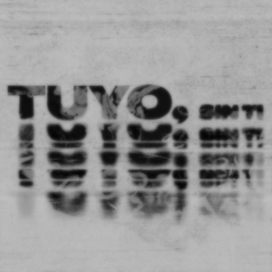 Tuyo, Sin Ti
