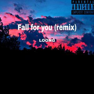 Ky1in-Fall for you（Loong remix）