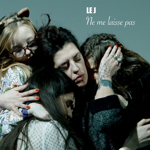 Ne me laisse pas