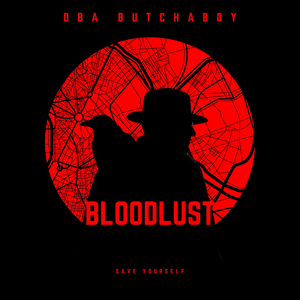 BLOODLUST
