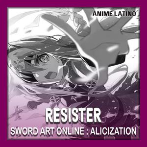 Resister (Sword Art Online/Alicization)