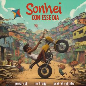 Sonhei Com Esse Dia