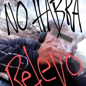 NO HABRA RELEVO
