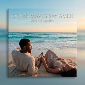 ocean waves say amen