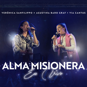 Alma Misionera en Vivo (Live)