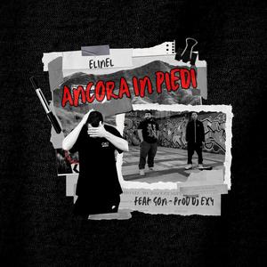 ANCORA IN PIEDI (feat. Gon & Dj Exy)