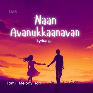 Naan Avanukkanavan
