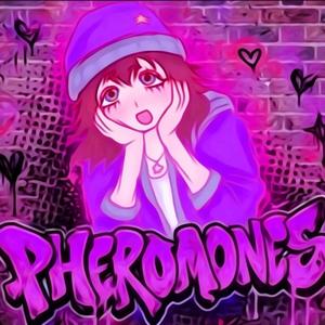 PHEREMONES