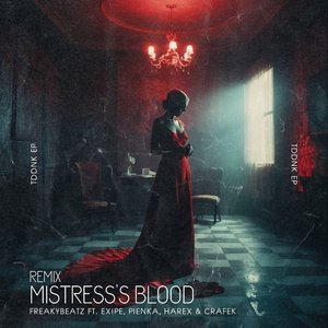 Mistress's Blood (Remix)