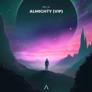 Almighty (VIP)