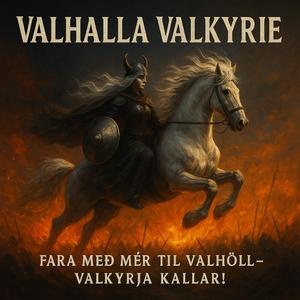"Valhalla Valkyrie" Viking Ritual song