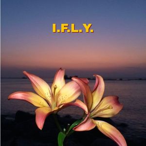 I.F.L.Y.