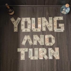 Young and Turned