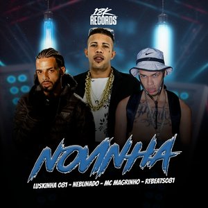 Luskinha081, Neblinado
