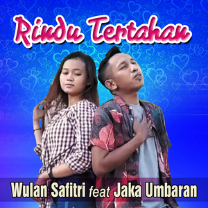 RINDU TERTAHAN