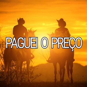 Paguei o preço