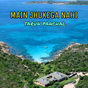 Main Jhukega Nahi