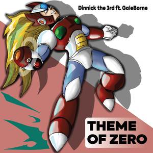 Theme of ZERO (From "Mega Man Zero")