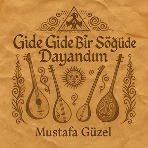 Gide Gide Bir Söğüde Dayandım