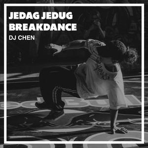 Jedag Jedug Breakdance