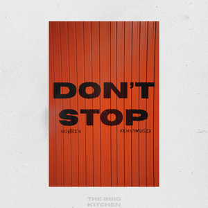 DON'T STOP