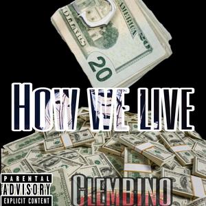 How We Live