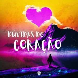 Dúvidas do coração