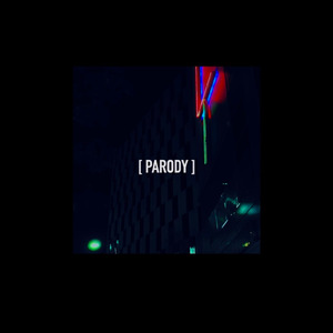 PARODY