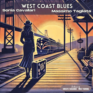 West Coast Blues (feat. Oreste Soldano & Max Turone)