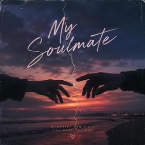 My Soulmate