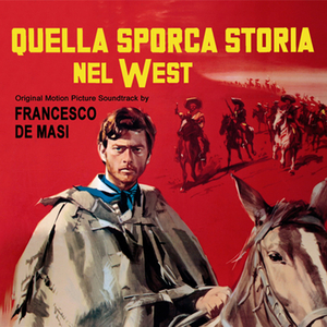 Paura notturna (From "Quella sporca storia nel West" Original Motion Picture Soundtrack)